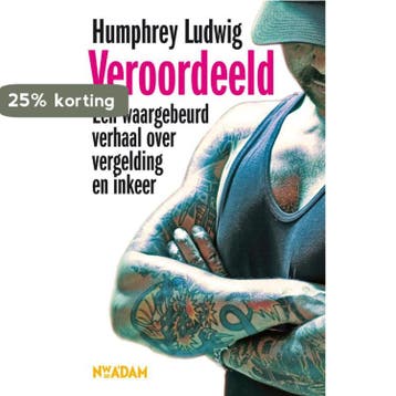 Veroordeeld - Humphrey Ludwig 9789046809099, Verzenden, Zo goed als nieuw, Humphrey Ludwig
