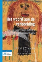 9789031391622 Het woord aan de verbeelding | Tweedehands, Boeken, Verzenden, Zo goed als nieuw, Jan van Rosmalen