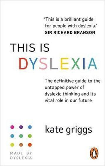 This Is Dyslexia - Kate Griggs 9781529149265, Verzenden, Gelezen, Kate Griggs