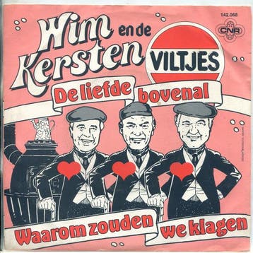 vinyl single 7 inch - Wim Kersten en de Viltjes - De Lief..., Verzenden, Zo goed als nieuw, 7 inch, Nederlandstalig