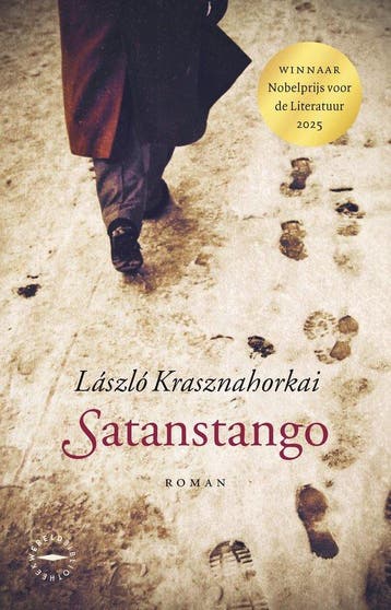 9789028453289 Satanstango Laszlo Krasznahorkai, Verzenden, Nieuw, Laszlo Krasznahorkai