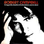 LP gebruikt - Robert Campbell - Living In The Shadow Of A..., Verzenden, Zo goed als nieuw