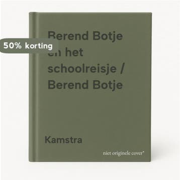 Berend Botje en het schoolreisje / Berend Botje - Kamstra, Boeken, Verzenden, Gelezen, Kamstra