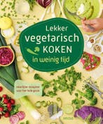 Lekker vegetarisch koken in weinig tijd 9789044762112, Verzenden, Zo goed als nieuw, Sara ASK