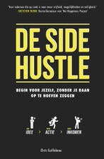 De side hustle 9789021567921 Chris Guillebeau, Verzenden, Gelezen, Chris Guillebeau