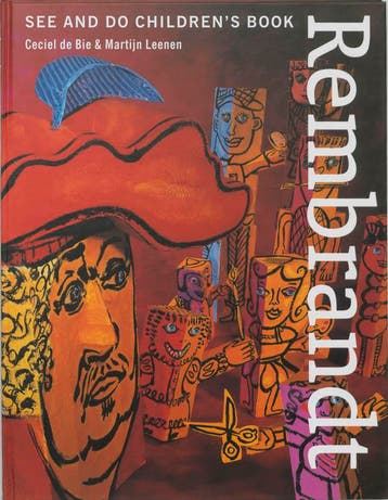 Rembrandt - see and do childrens book - C. de Bie, Verzenden, Zo goed als nieuw, C. de Bie