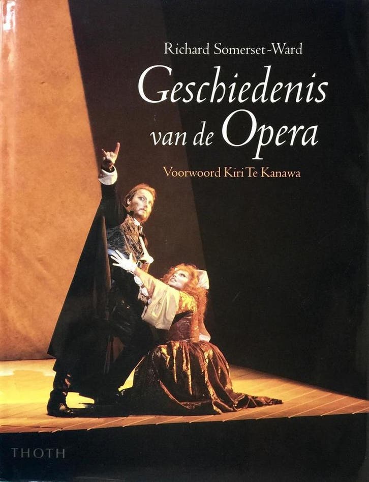 Geschiedenis van de opera 9789068682144 R. Somerset-Ward, Boeken, Muziek, Zo goed als nieuw, Verzenden