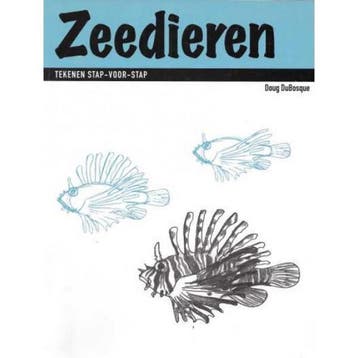ZEEDIEREN. TEKENEN STAP VOOR STAP - D. du Bosque, Verzenden, Gelezen, D. du Bosque