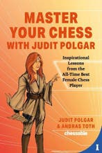 Master Your Chess With Judit Polgar | Nieuw, Ophalen of Verzenden, Nieuw, Judit Polgar; Andras Toth