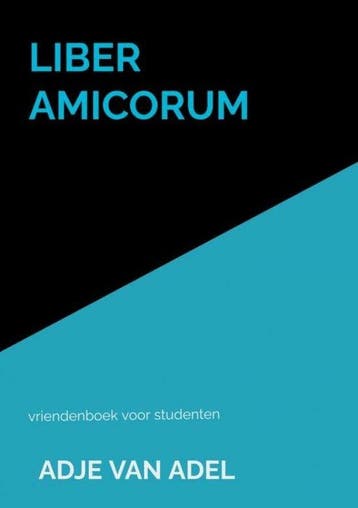 9789464653106 Liber Amicorum Adje Van Adel, Verzenden, Nieuw, Adje Van Adel