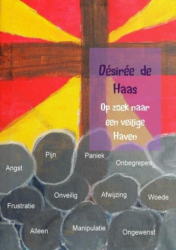 Op zoek naar een veilige haven - Désirée de Haas, Boeken, Verzenden, Zo goed als nieuw, Désirée de Haas