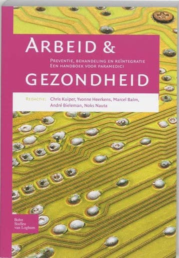 Arbeid en gezondheid, 9789031343577, Verzenden, Zo goed als nieuw, HBO