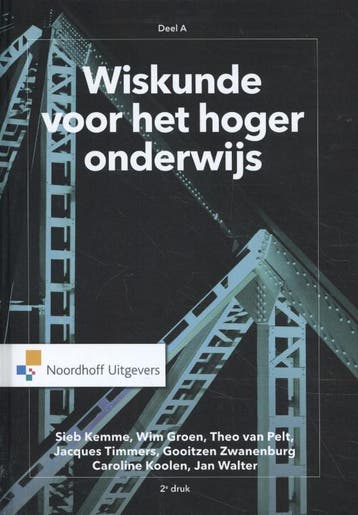 Wiskunde voor het hoger onderwijs deel a 9789001888084, Zo goed als nieuw