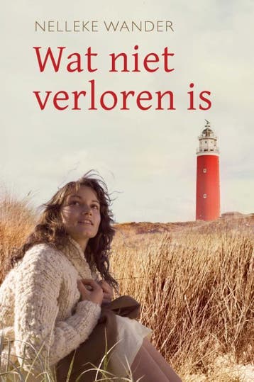 Wat niet verloren is - Nelleke Wander 9789402908985, Boeken, Verzenden, Zo goed als nieuw, Nelleke Wander