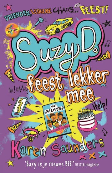 Suzy D. feest lekker mee / Suzy D. - Karen Saunders, Boeken, Verzenden, Gelezen, Karen Saunders