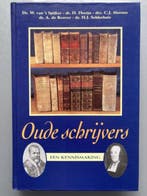 Oude schrijvers 9789033112669 W. van t Spijker e.a., Verzenden, Gelezen, W. van 't Spijker e.a.