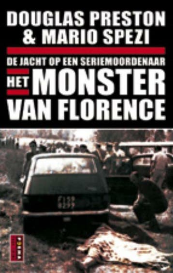 Het Monster van Florence - Douglas Preston 9789021010533, Verzenden, Gelezen, Douglas Preston