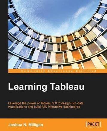 Learning Tableau - Joshua Milligan 9781784391164, Boeken, Verzenden, Gelezen, Joshua Milligan