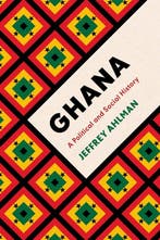 9781788314220 Ghana Jeffrey Ahlman, Verzenden, Nieuw, Jeffrey Ahlman
