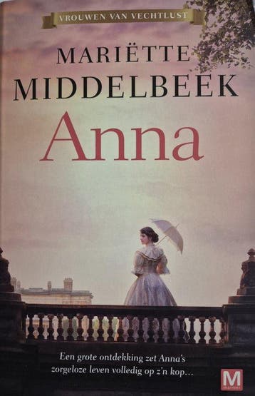 Anna / Vrouwen van Vechtlust / 1 9789460685996, Boeken, Verzenden, Zo goed als nieuw, Mariëtte Middelbeek