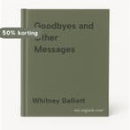 Goodbyes and Other Messages 9780195037579 Whitney Balliett, Verzenden, Zo goed als nieuw, Whitney Balliett