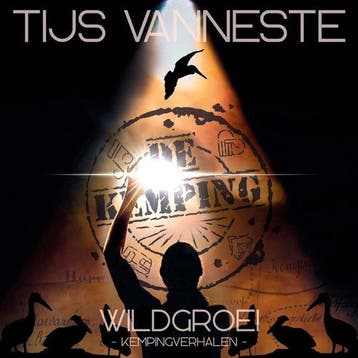 Tijs Vanneste - Wildgroei (Kempingverhalen) (LP), Verzenden, Nieuw in verpakking