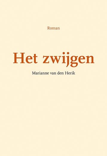 Het Zwijgen | Marianne Herik | Nieuw, Ophalen of Verzenden, Nieuw, Marianne Herik