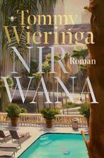 9789403132877 Nirwana | Tweedehands, Boeken, Romans, Verzenden, Zo goed als nieuw, Tommy Wieringa