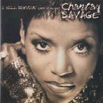 cd - Chantay Savage - I Will Survive (Doin It My Way), Verzenden, Zo goed als nieuw