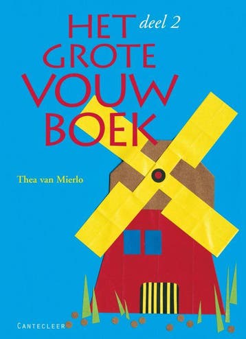 Het grote vouwboek 2 - Thea van Mierlo 9789021332109, Boeken, Verzenden, Gelezen, Thea van Mierlo