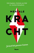 Mentale kracht 9789024438648 Erik Kaptein, Verzenden, Zo goed als nieuw, Erik Kaptein