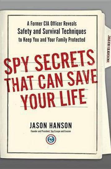 Spy Secrets That Can Save Your Life - Jason Hanson, Verzenden, Zo goed als nieuw, Jason Hanson