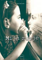Mijn zusje 9789044824001 Inez van Loon, Verzenden, Gelezen, Inez van Loon