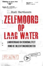 Zelfmoord op laagwater 9789461538338 Rudi Harthoorn, Boeken, Verzenden, Zo goed als nieuw, Rudi Harthoorn