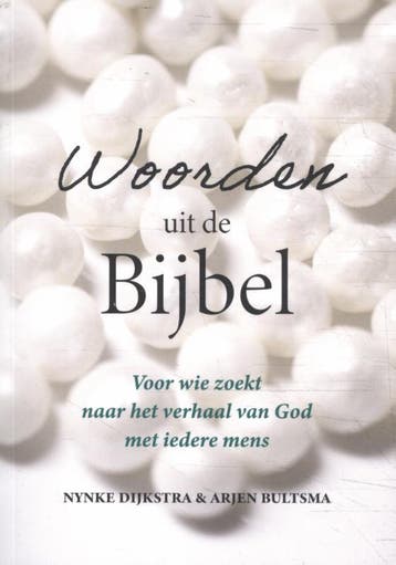 Woorden uit de Bijbel 9789493279407 Nynke Dijkstra, Verzenden, Gelezen, Nynke Dijkstra