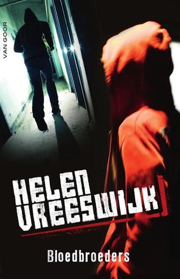 Bloedbroeders | 9789000346585 | Helen Vreeswijk, Boeken, Ophalen of Verzenden, Zo goed als nieuw, Helen Vreeswijk