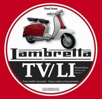 Lambretta TV/LI Scooterlinea / Series 3 storia, history, Verzenden, Nieuw, Vittorio Tessera, Merk of Model