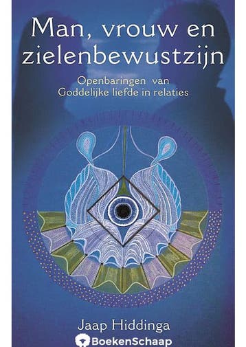 Man, vrouw en zielenbewustzijn Jaap Hiddinga, Boeken, Verzenden, Gelezen