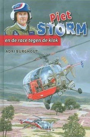 PIET STORM EN DE RACE TEGEN DE KLOK - Adri Burghout, Verzenden, Zo goed als nieuw, Adri Burghout