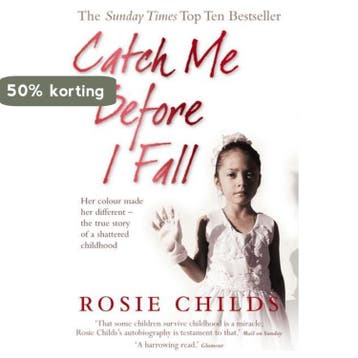 Catch Me Before I Fall - Rosie Childs 9780753512203, Verzenden, Gelezen, Rosie Childs