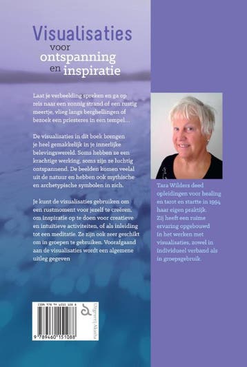 Visualisaties voor ontspanning en inspiratie 9789460151088, Verzenden, Zo goed als nieuw, Tara Wilders