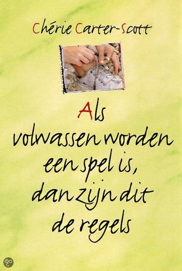 Als volwassen worden een spel is, dan zijn dit de regels, Verzenden, Gelezen, Chérie Carter-Scott