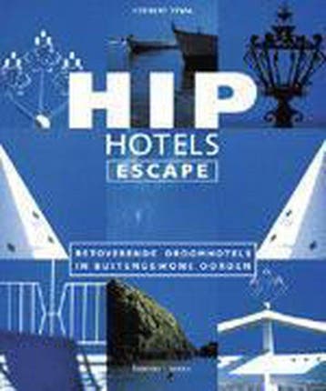 HIP HOTELS, ESCAPE - H. Ypma 9789020941548, Verzenden, Gelezen, H. Ypma