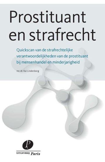 9789462510265 Prostituant en strafrecht K. Lindenberg, Verzenden, Nieuw, K. Lindenberg