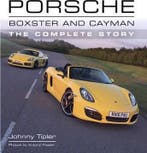 Porsche Boxster and Cayman the complete story, Algemeen, Verzenden, Nieuw, Johnny Tipler