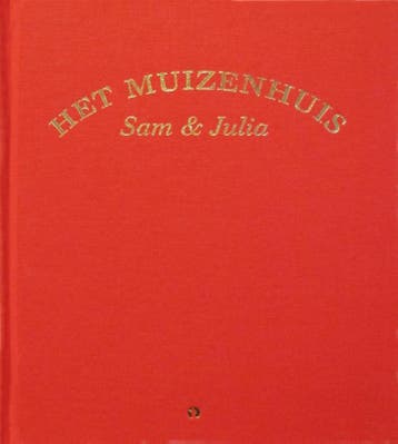 Sam en Julia / Het Muizenhuis - Karina Schaapman, Verzenden, Gelezen, Karina Schaapman