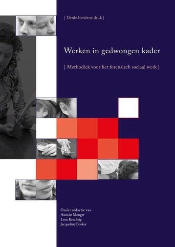 9789088506581 Werken in gedwongen kader | Tweedehands, Verzenden, Zo goed als nieuw, Anneke Menger