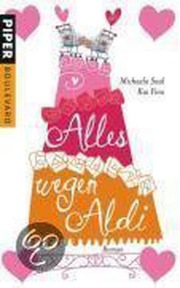Alles wegen Aldi 9783492263054 Michaela Saal, Boeken, Verzenden, Zo goed als nieuw, Michaela Saal