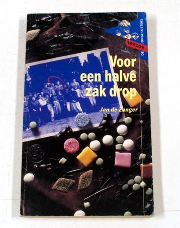 5 voor een halve zak drop - Jonge lysters 9789001984236, Boeken, Verzenden, Gelezen, Jan F. de Zanger