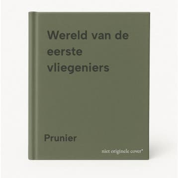 Wereld van de eerste vliegeniers - Prunier 9789027607560, Verzenden, Gelezen, Prunier